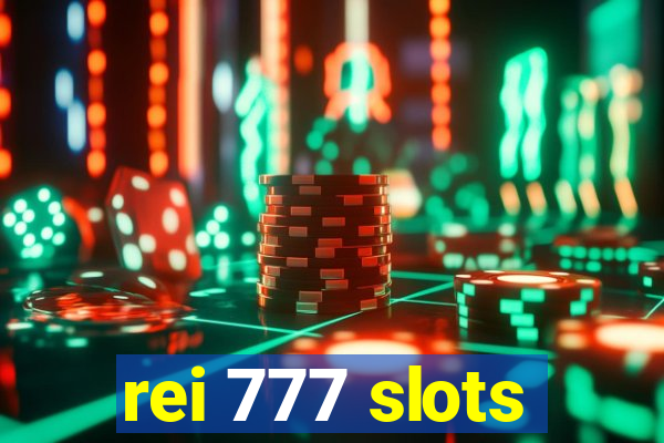 rei 777 slots